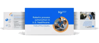 Automation in U.S.healthcare: State of the Industry. (2025)