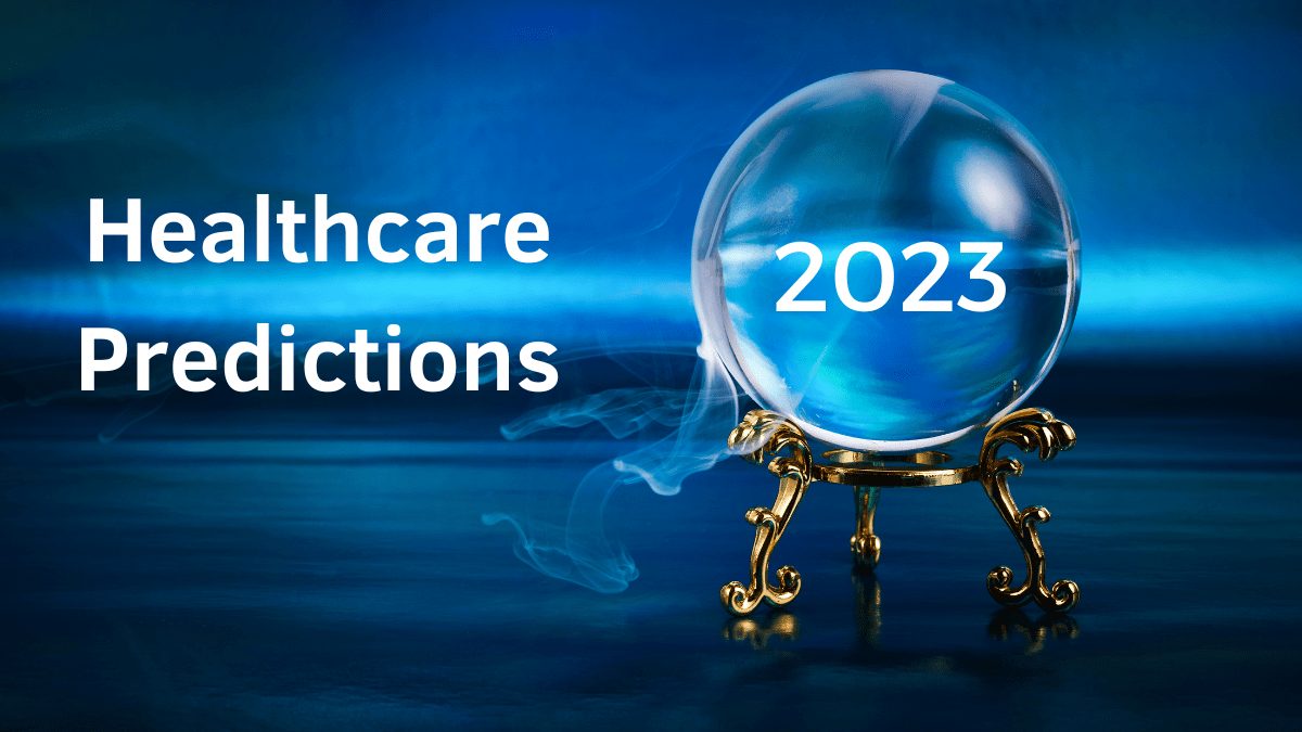 What Can We Expect From Healthcare in the Coming Year?