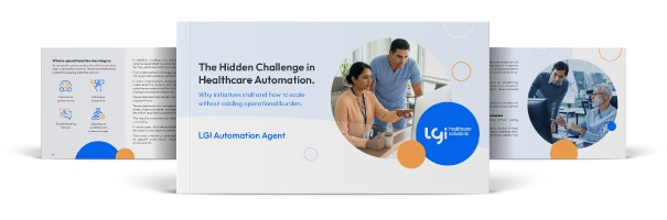 The Hidden Challenge in Healthcare Automation.